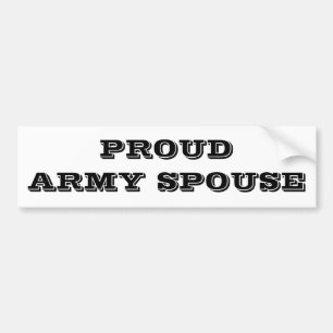 Bumper Sticker Proud Army Spouse