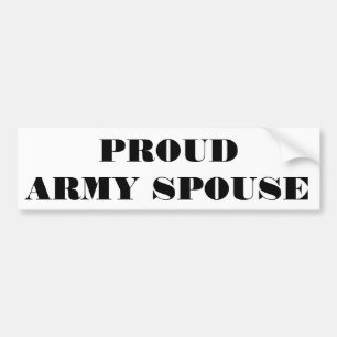 Bumper Sticker Proud Army Spouse