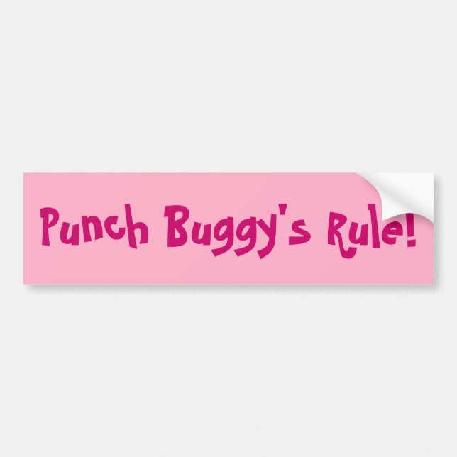 Bumper Sticker: Punch Buggy's Rule Bumper Sticker (Front)