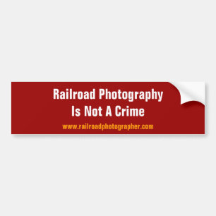 Bumper Sticker - RR Photography Is Not A Crime