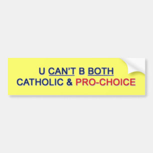 Bumper Sticker - U Can't B