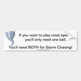 Bumper Sticker weather storm chaser balls