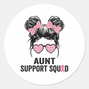 Bun Gles Aunt Support Squad Breast Cancer Awarenes Classic Round Sticker