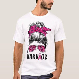 Bun Gles Wear Pink Warrior Breast Cancer Awareness T-Shirt