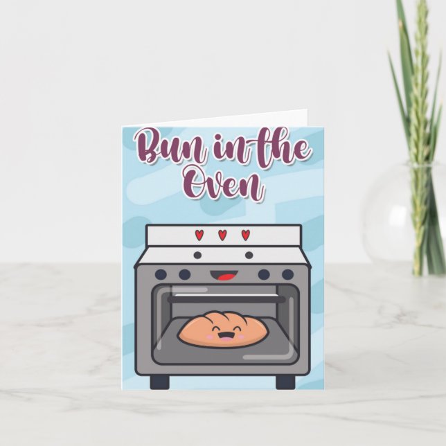 Bun In Oven Baby Shower Greeting Card (Front)