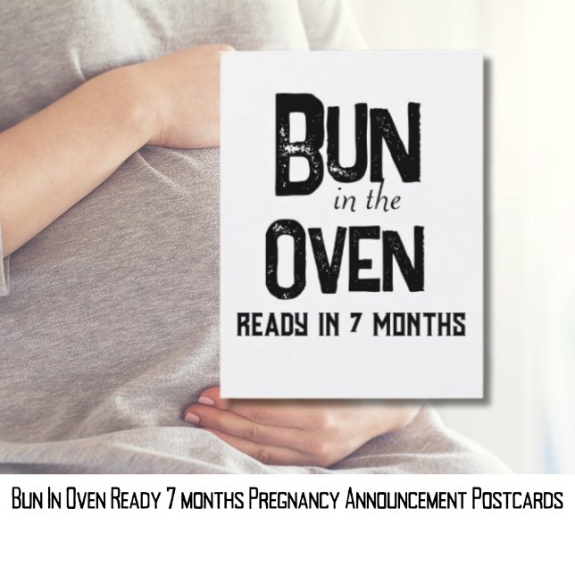 Bun In Oven Ready 7 months Pregnancy Announcement Postcard (Bun In Oven Ready 7 months Pregnancy Announcement Postcard)