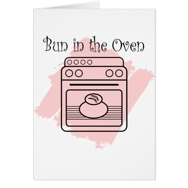 Bun in the Oven (Front)