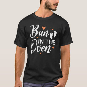 Bun In The Oven Baby In Progress Pregnant Women T-Shirt