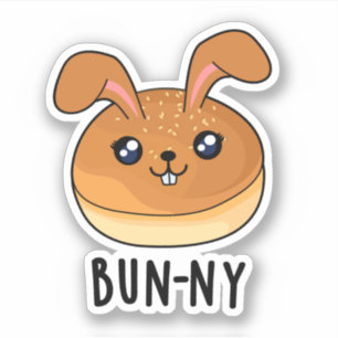 Bun-ny Funny Bunny Rabbit Bun Pun