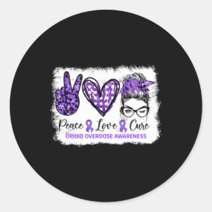 Bun Peace Love Cure Purple Ribbon Opioid Overdose  Classic Round Sticker