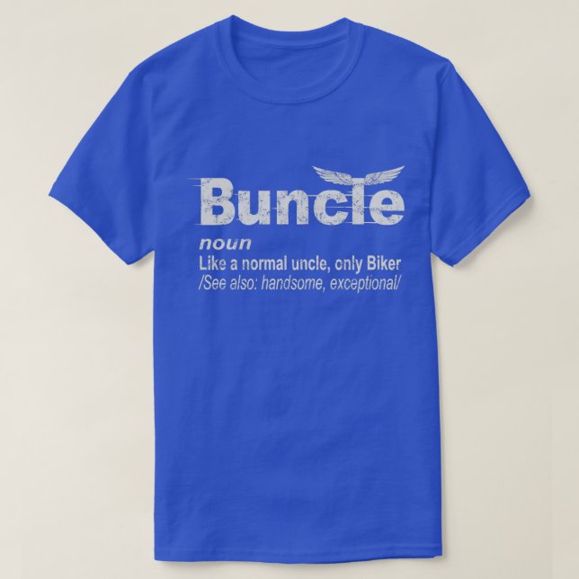 Buncle definition Funny Uncle Biker For Men T-Shirt (Design Front)