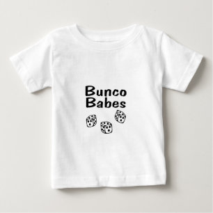 Bunco Babes Baby T-Shirt