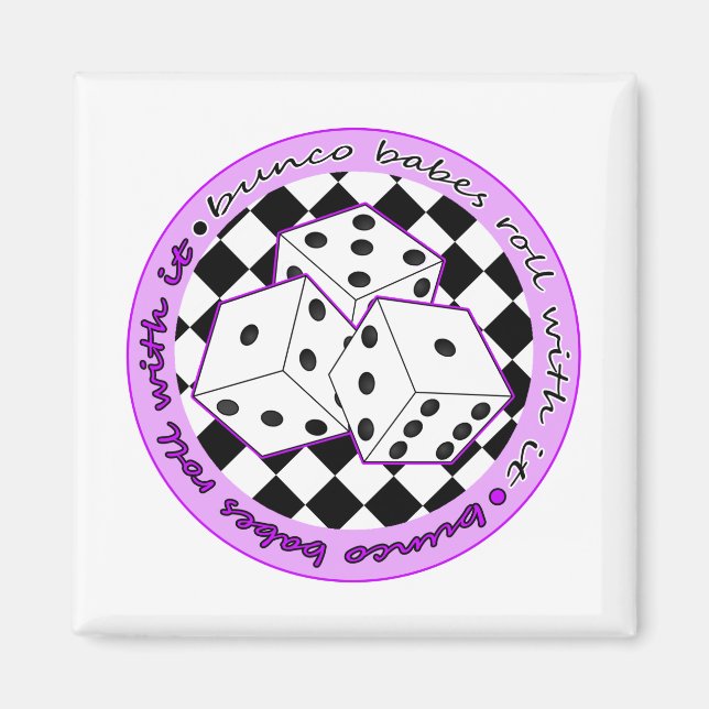 Bunco Babes Roll With It - Purple Magnet (Front)