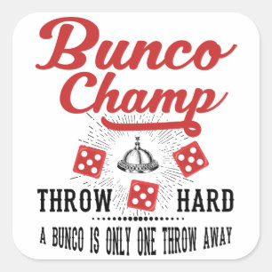 Bunco Champ Square Sticker