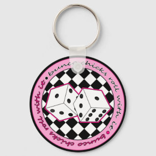 Bunco Chicks Roll With It - Pink Key Ring