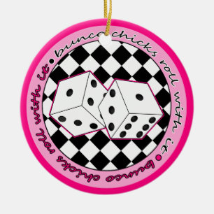 Bunco Chicks Roll With It Pink - Two Sided Ceramic Tree Decoration