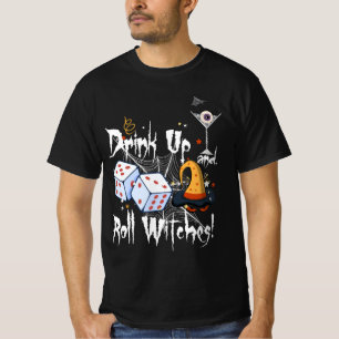Bunco Dice Halloween Drink Up and Roll Witches Gam T-Shirt