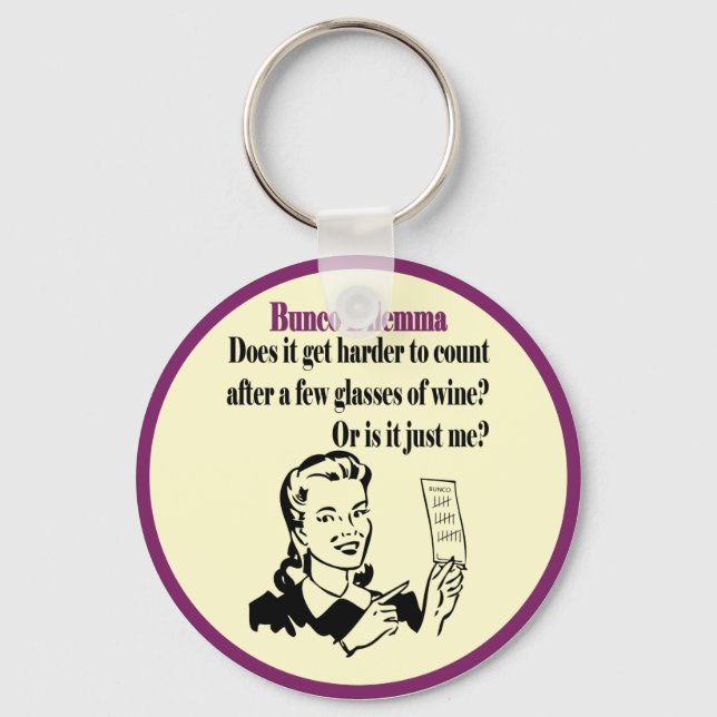 Bunco - Funny Dilema Key Ring (Front)