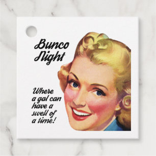 Bunco Gal Swell Of A Time Funny Favour Tags