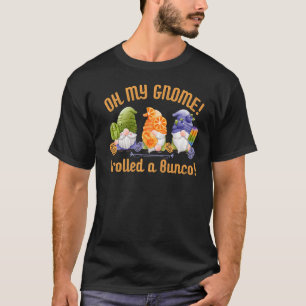 Bunco Gnomes Oh My Gnome I Rolled a Bunco Premium T-Shirt