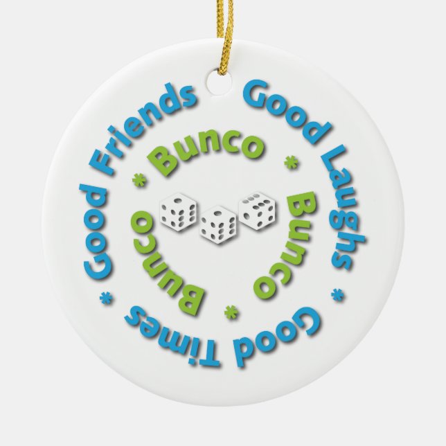 bunco good friends ceramic ornament (Front)