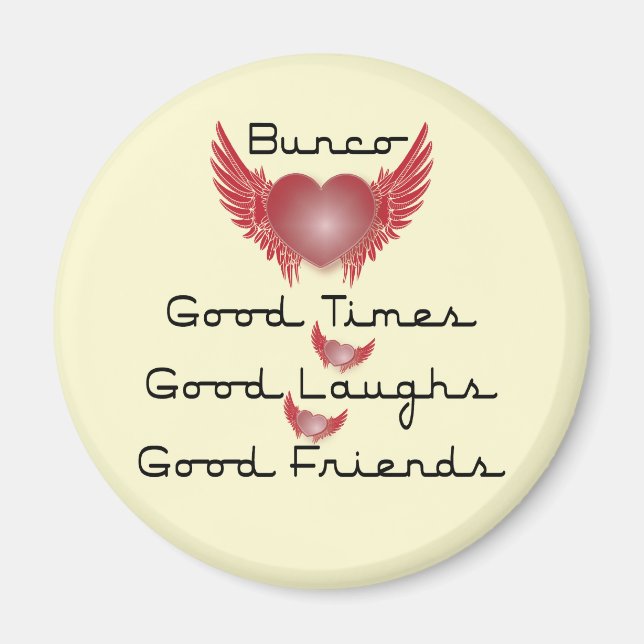 bunco good times with heart and wings magnet (Front)