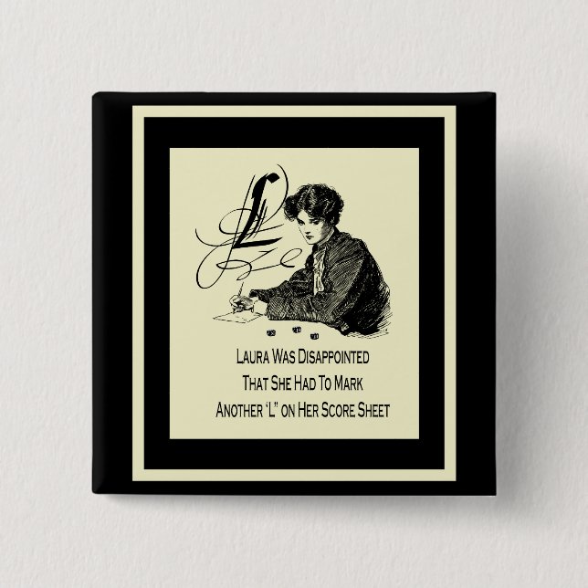 Bunco Loser 15 Cm Square Badge (Front)