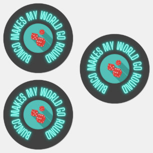 Bunco Makes My World Go Round Neon 