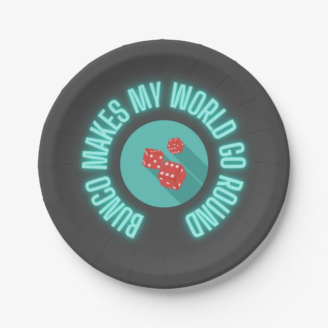 Bunco Makes My World Go Round Neon Paper Plate (Front)
