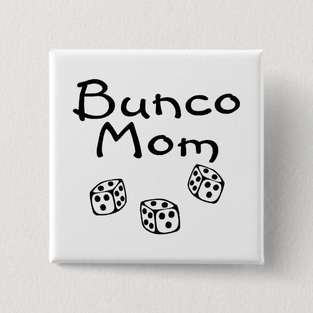 Bunco Mum 15 Cm Square Badge (Front)