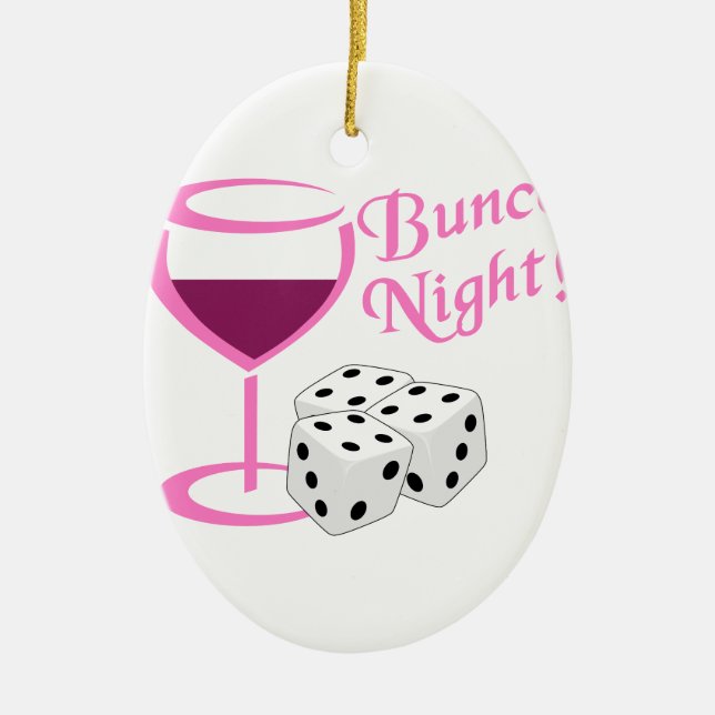 Bunco Night Ceramic Ornament (Front)