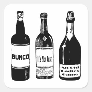 Bunco Not Just An Old Ladies Game Square Sticker