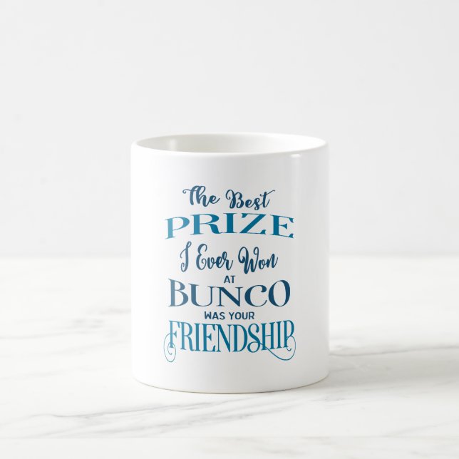 Bunco Player Friend Coffee Mug (Center)