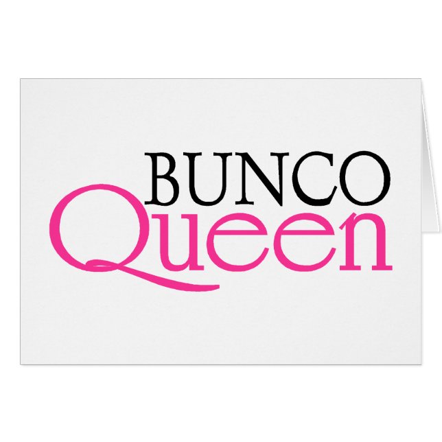 Bunco Queen (Front Horizontal)