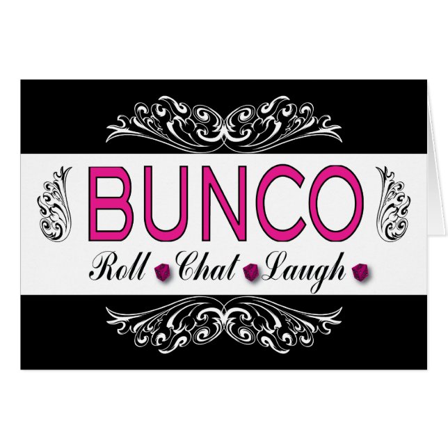 Bunco, Roll, Chat, Laugh In Pink, Black and White (Front Horizontal)