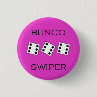 Bunco Swiper 3 Cm Round Badge