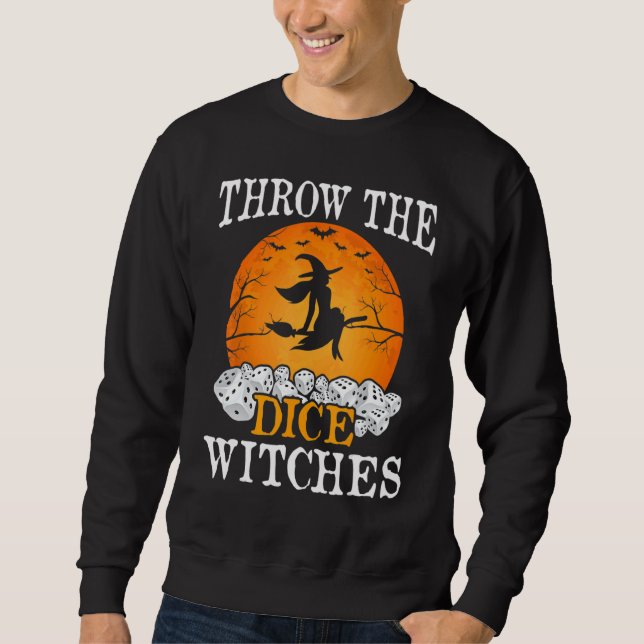 Bunco Throw The Dice Witches Bunco Game  Halloween Sweatshirt (Front)