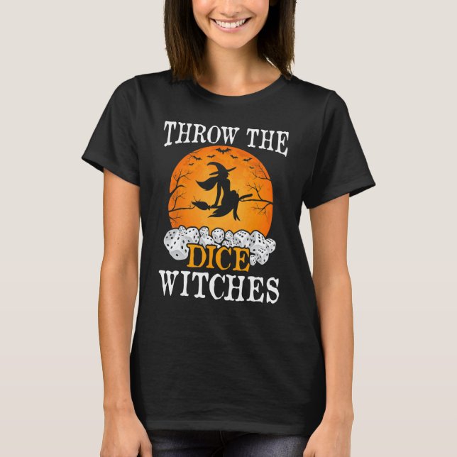Bunco Throw The Dice Witches Bunco Game  Halloween T-Shirt (Front)