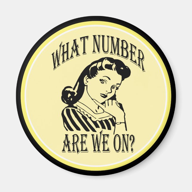 Bunco What Number Are We On #2 Magnet (Front)