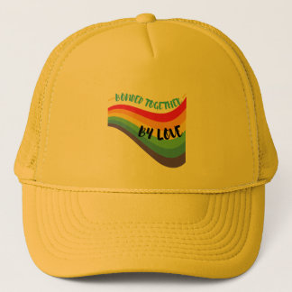 Bunded together by love as gift for friends trucker hat