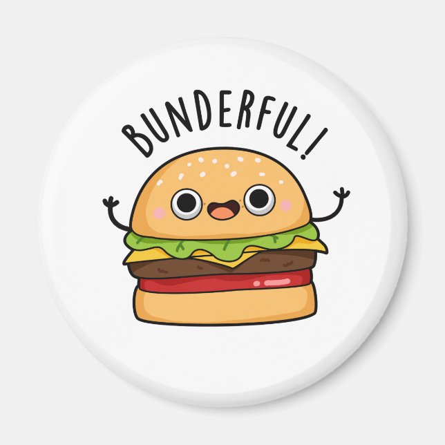 Bunderful Funny Burger Bun Pun Magnet (Front)