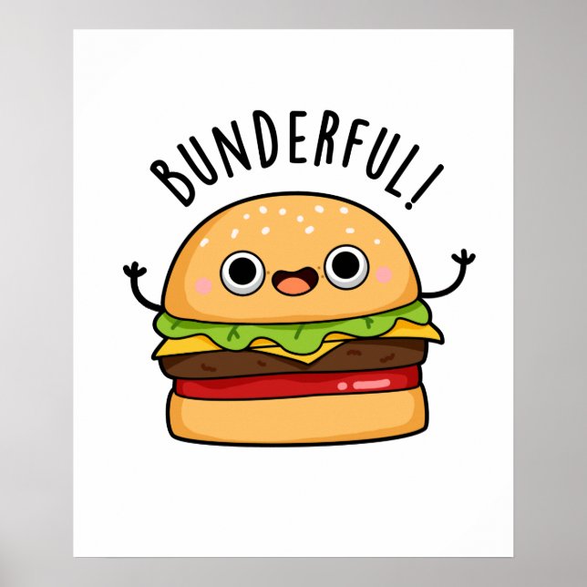 Bunderful Funny Burger Bun Pun Poster (Front)