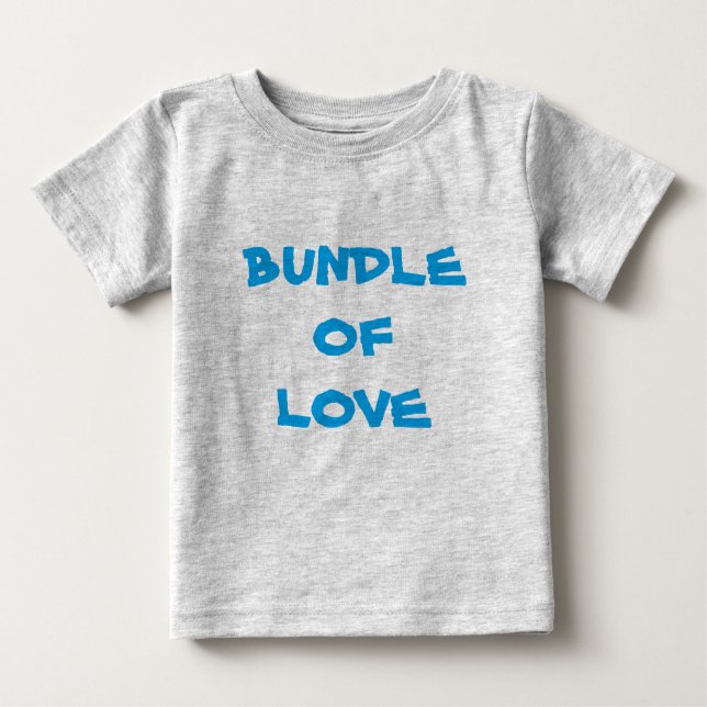 BUNDLE OF LOVE - Simple Cute Grey / Blue Baby T-Shirt (Front)