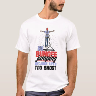 Bungee Jumping Free Fall Harness Jumping Rubber Co T-Shirt