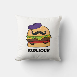Bunjour Funny French Burger Bun Pun Cushion