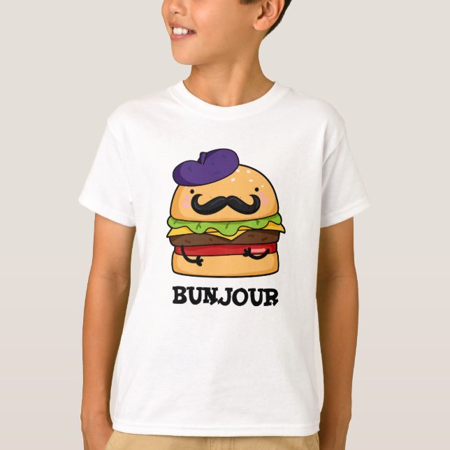 Bunjour Funny French Burger Bun Pun  T-Shirt (Front)