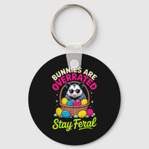 Bunnies Are Overrated Stay Feral Funny Animal Love Key Ring