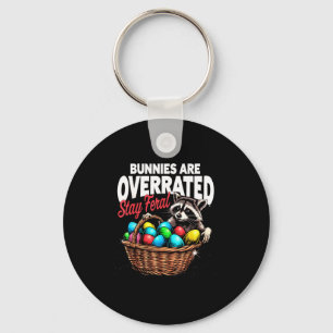 Bunnies are overrated stay feral funny easter racc key ring