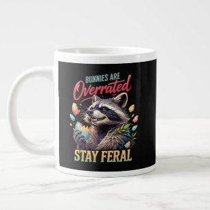 Bunnies Are Overrated Stay Feral Large Coffee Mug