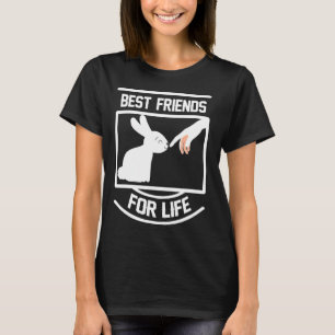 Bunny Best Friends For Life Rabbit Lover Rabbit Bu T-Shirt